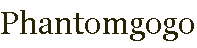 Phantomgogo